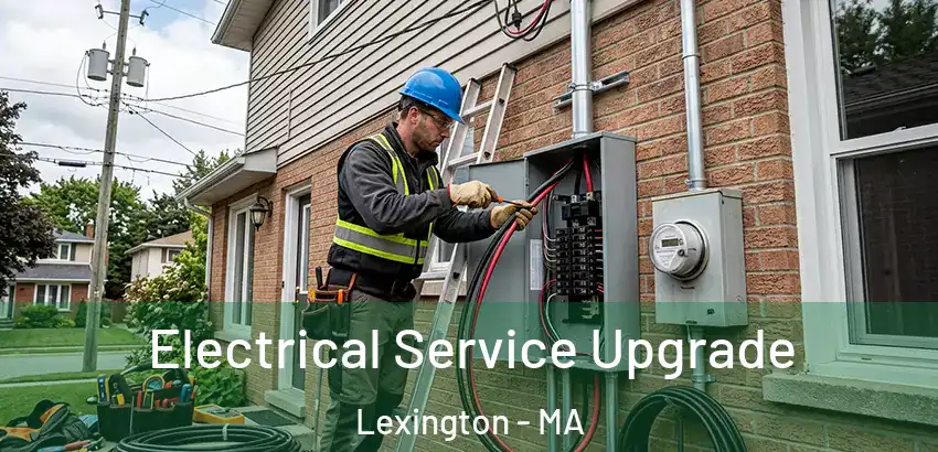  Electrical Service Upgrade Lexington - MA
